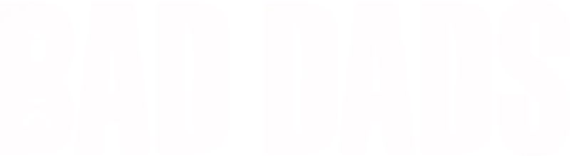 Bad Dads