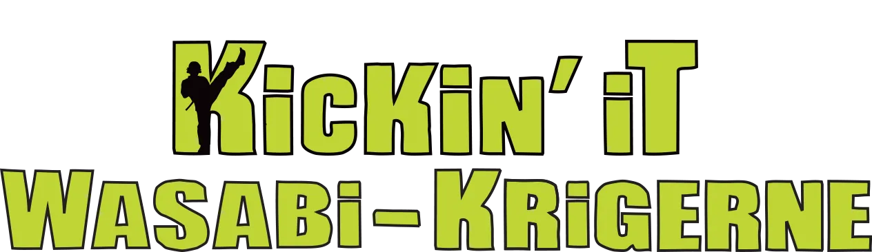 Kickin it: Wasabi-krigerne