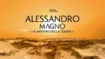 thumbnail - Alessandro Magno: il mistero della tomba