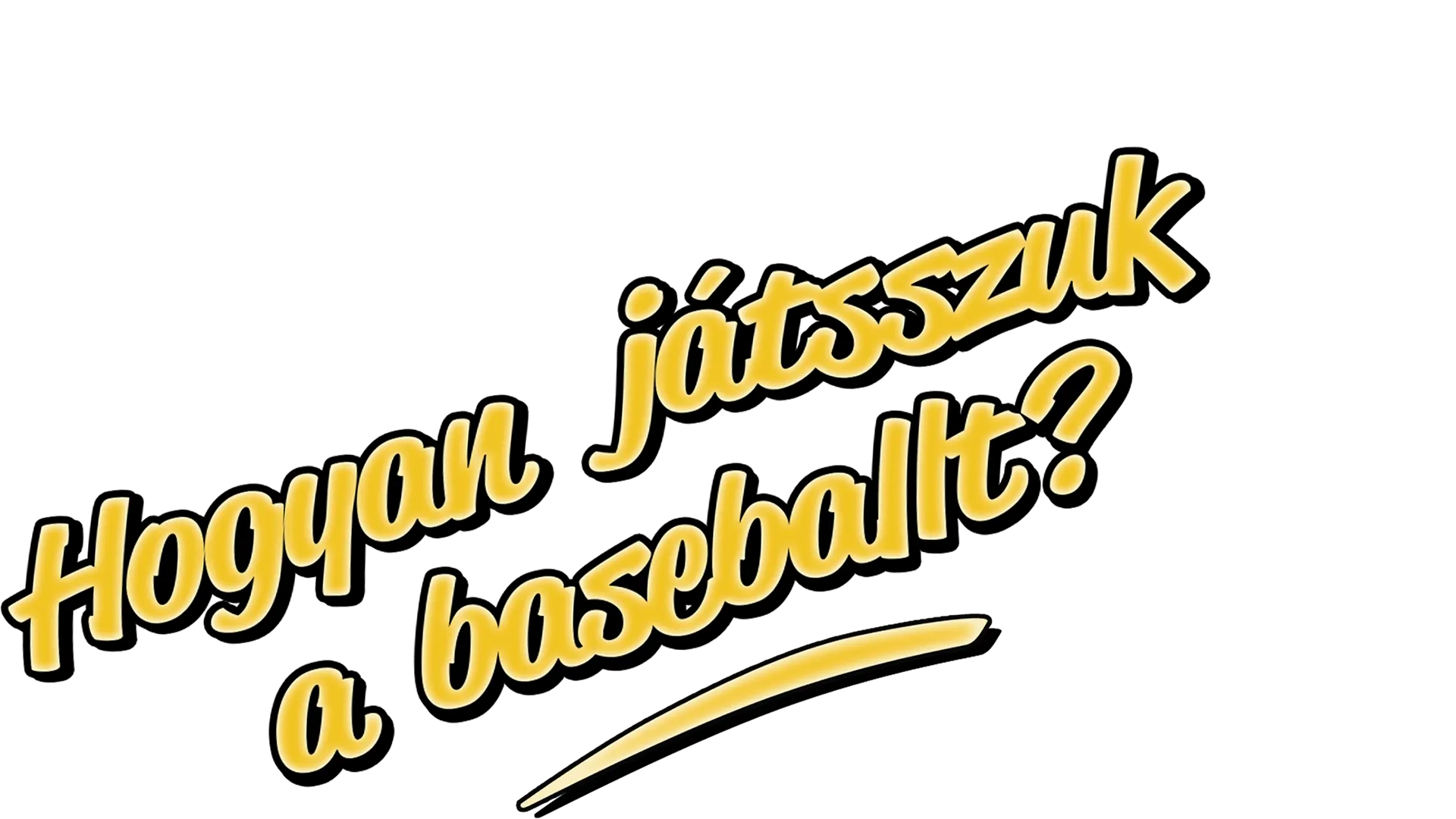 Hogyan játsszuk a baseballt?