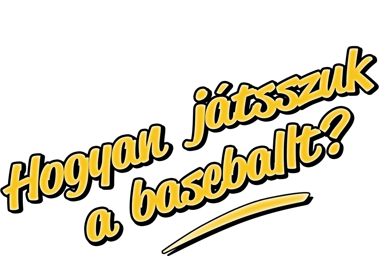 Hogyan játsszuk a baseballt?