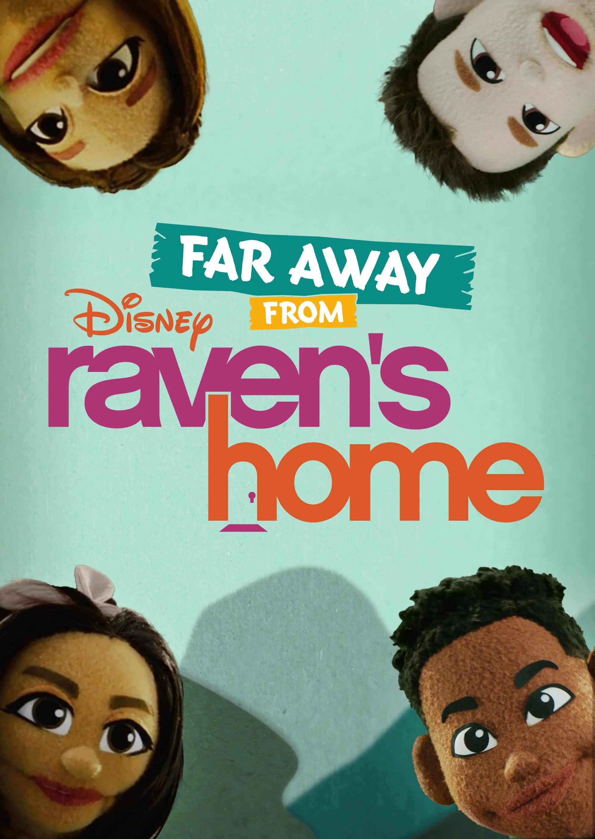 Far Away From Raven’s Home