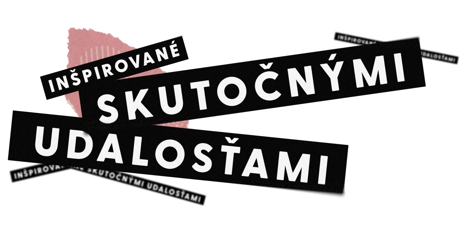 Inšpirované skutočnými udalosťami 