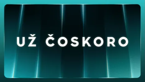 thumbnail - Už čoskoro