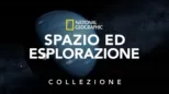 thumbnail - National Geographic: Spazio ed esplorazione