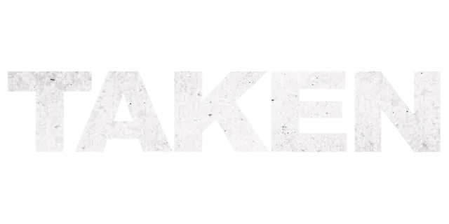 Taken