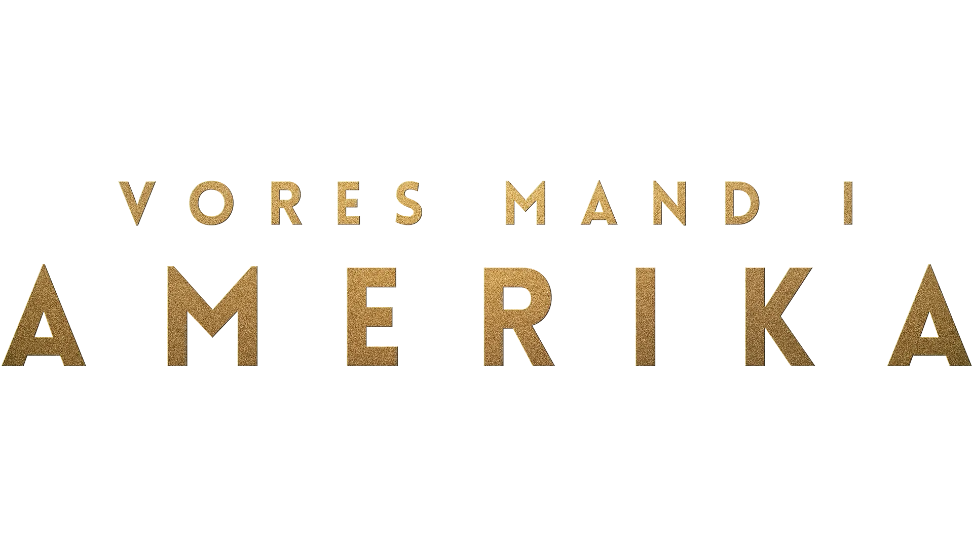 Vores mand i Amerika