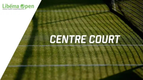 thumbnail - Libéma Open / Centre Court (Second Round)