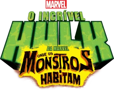 O Incrivel Hulk - Onde os Monstros Habitam