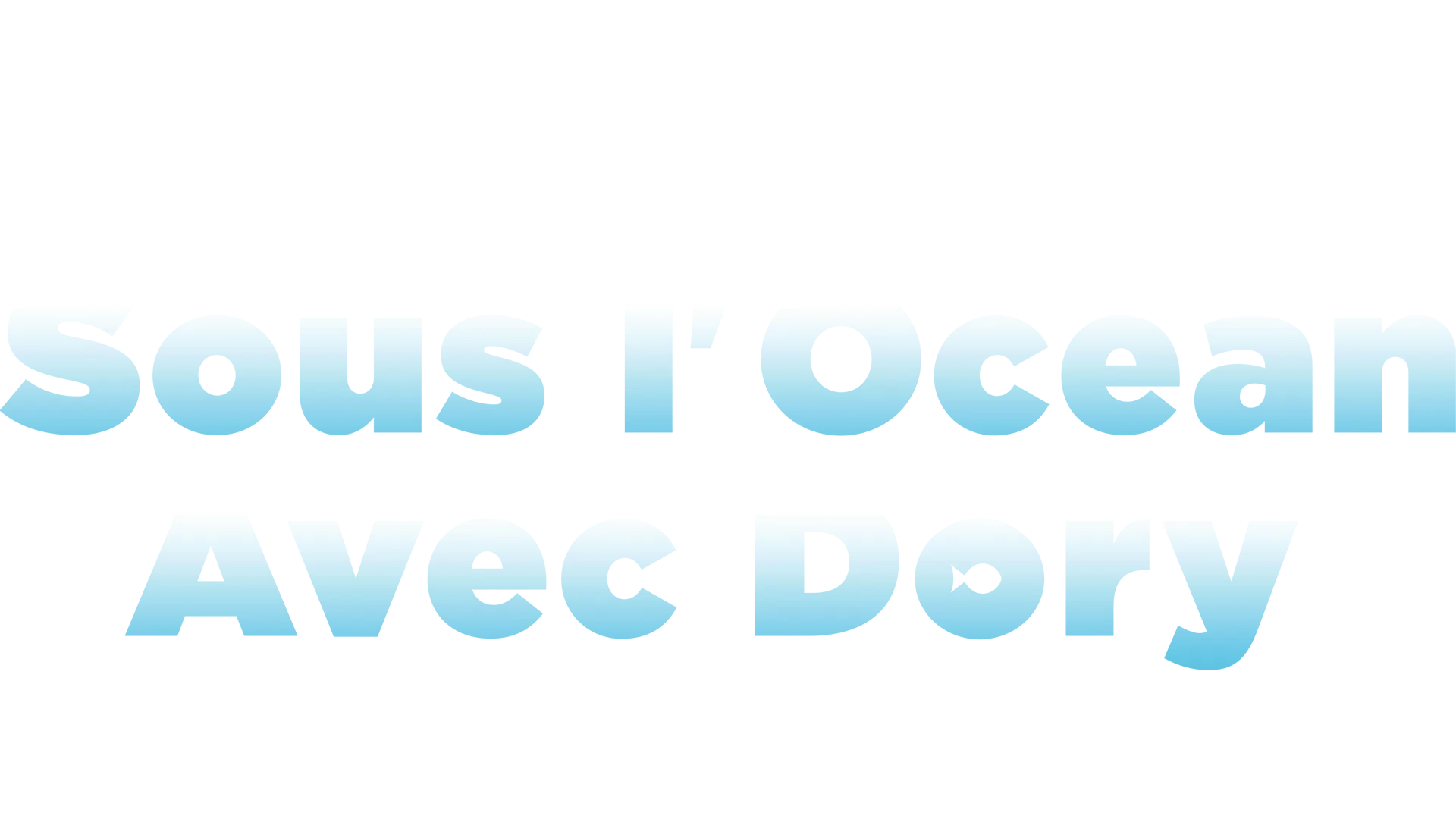 Sous l’océan avec Dory