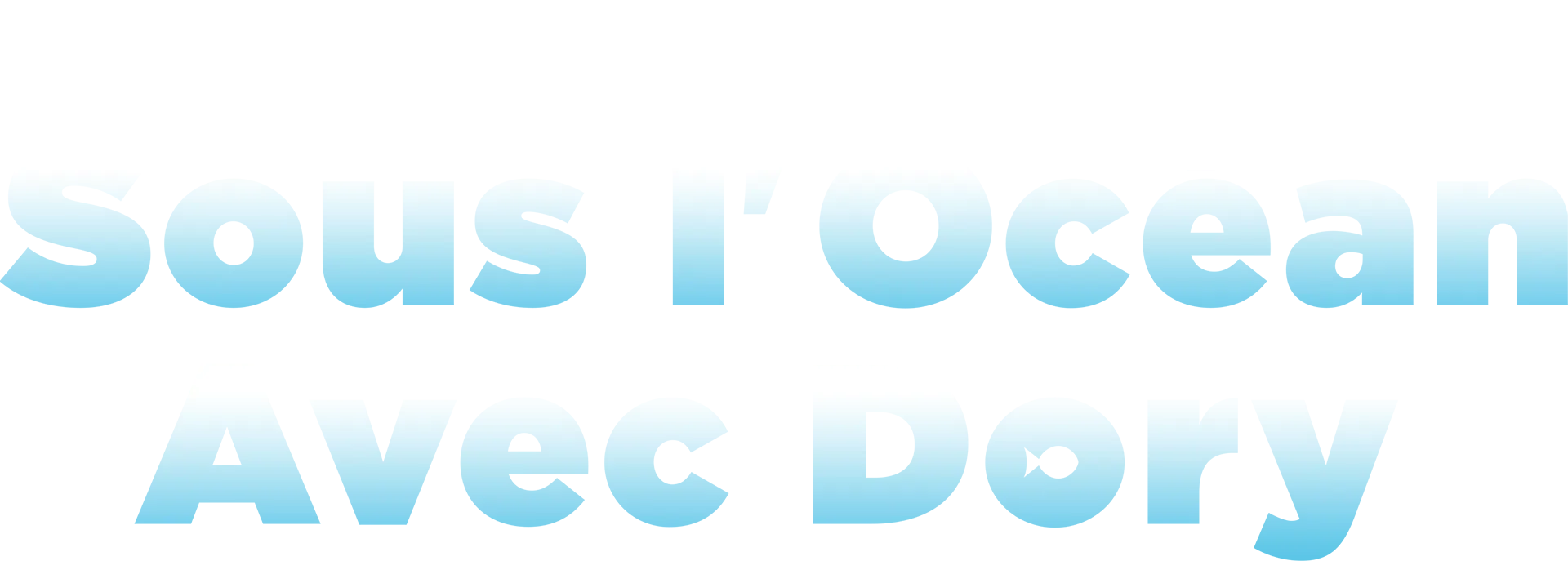 Sous l’océan avec Dory