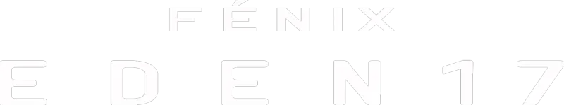 FÉNIX: EDEN17