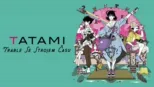thumbnail - Tatami: Trable se strojem času
