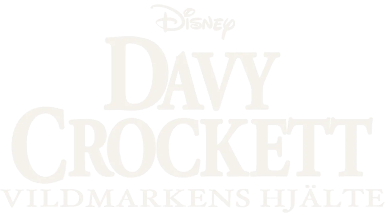 Davy Crockett - Vildmarkens hjälte