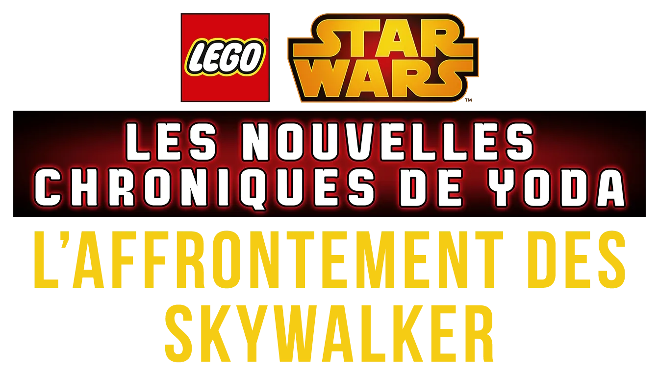 LEGO Star Wars: Les Nouvelles Chroniques de Yoda – L’Affrontement des Skywalker