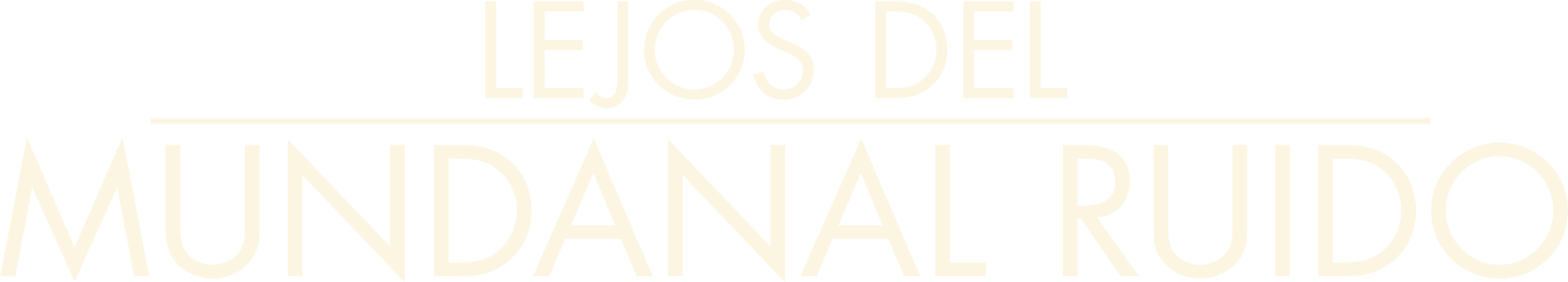 Lejos del mundanal ruido