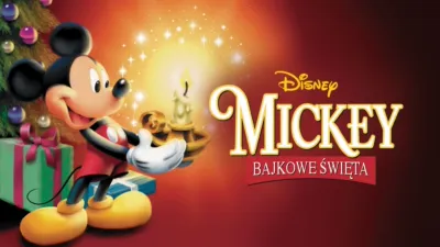 Mickey: Bajkowe Święta
