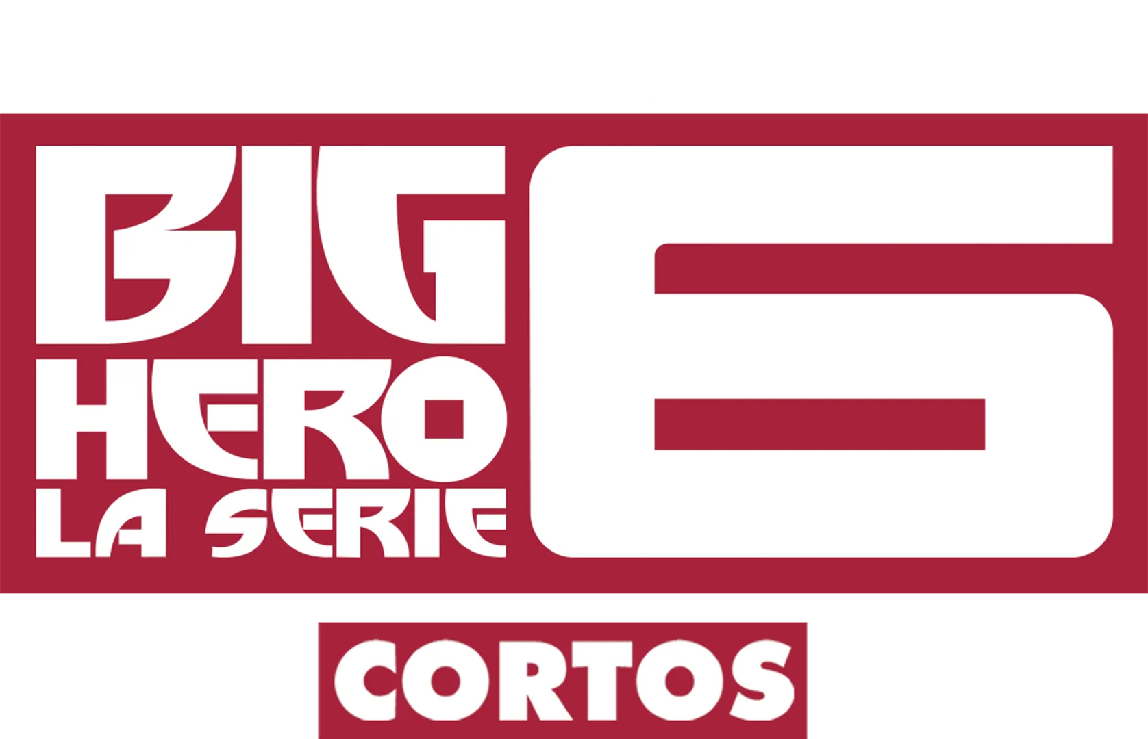 Big Hero 6: la serie (Cortos)