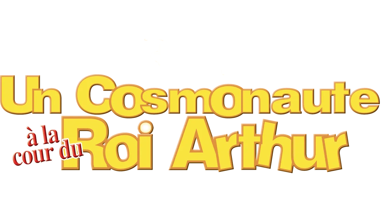 Un cosmonaute à la cour du roi Arthur