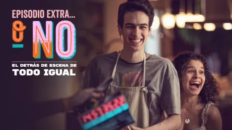 thumbnail - Episodio Extra…Detrás de Cámaras de Todo Igual, o no