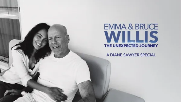 thumbnail - Emma and Bruce Willis: The Unexpected Journey -- A Diane Sawyer Special