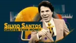 thumbnail - Silvio Santos: Greater than Money