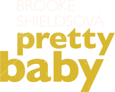 Brooke Shieldsová: Pretty Baby