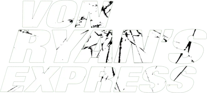 Von Ryan's Express