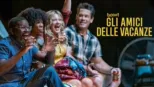 thumbnail - Gli amici delle vacanze