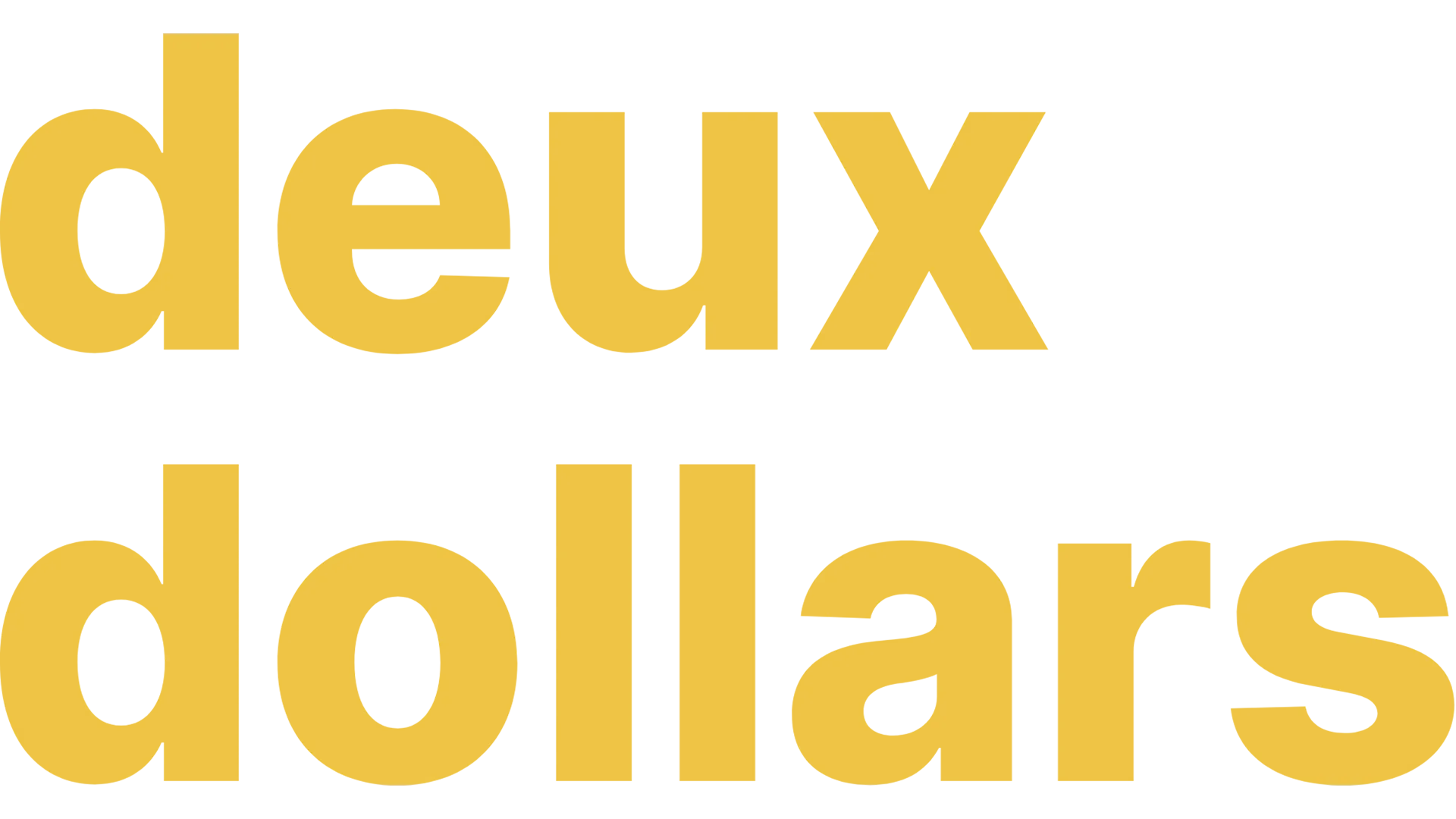 Deux Dollars