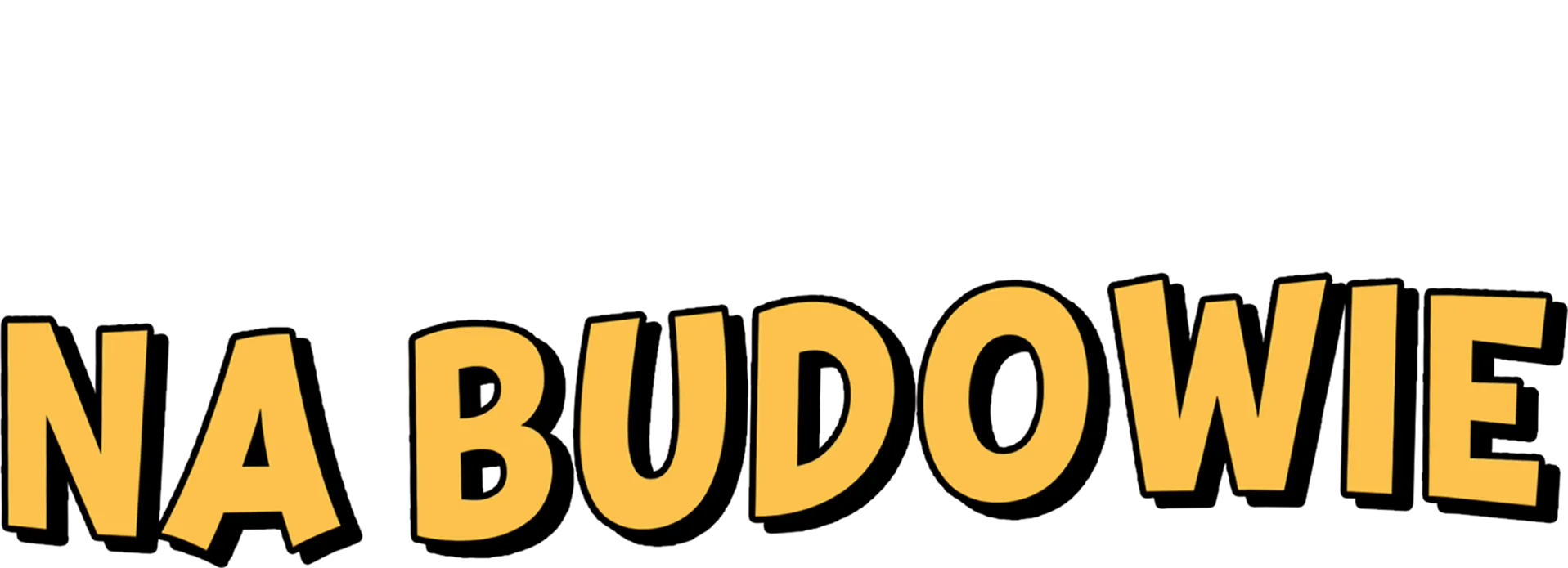 Na budowie