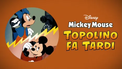 thumbnail - Topolino fa tardi