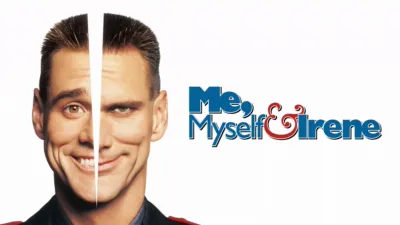 Me, Myself and Irene
