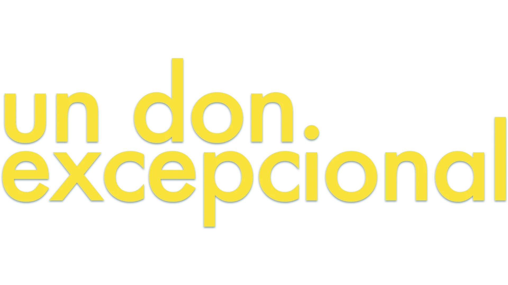 Un don excepcional