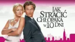 thumbnail - Jak Stracic Chlopaka W 10 Dni