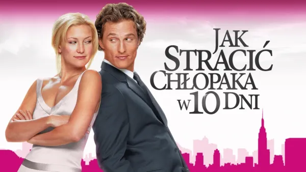 thumbnail - Jak Stracic Chlopaka W 10 Dni