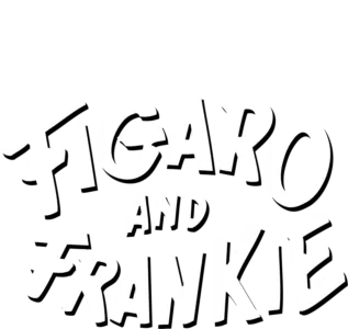 Figaro and Frankie