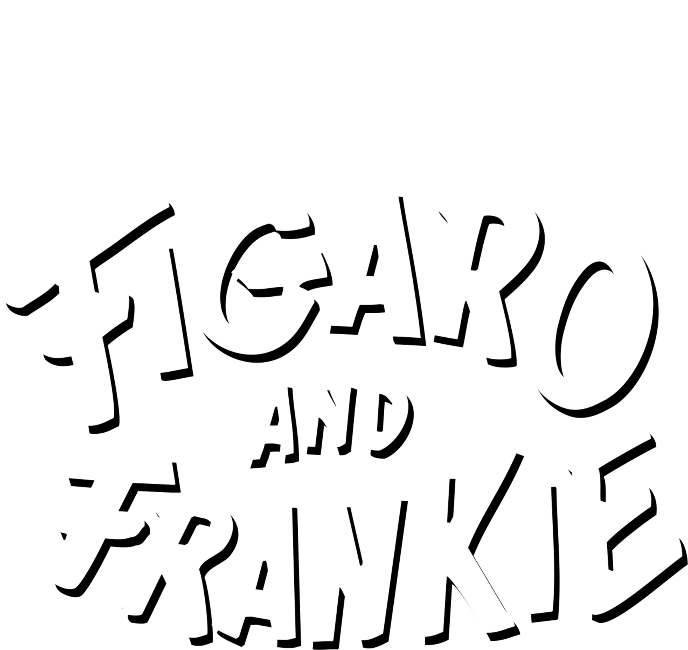 Figaro and Frankie