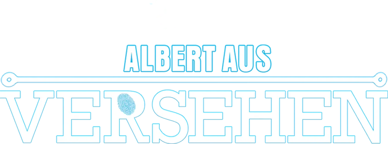 Albert aus Versehen