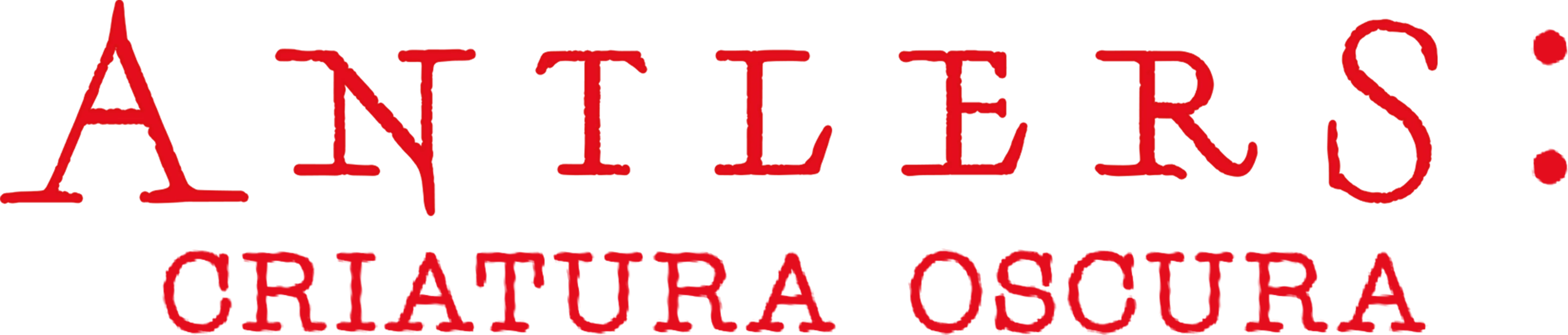 Antlers: criatura oscura