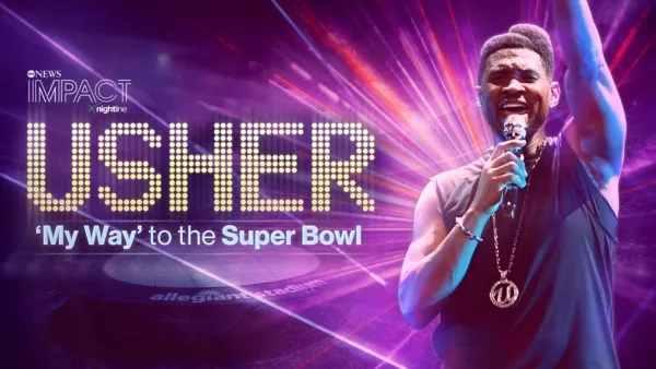 thumbnail - IMPACT x Nightline: Usher: 'My Way' to the Super Bowl