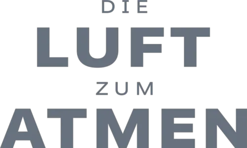 Die Luft zum Atmen