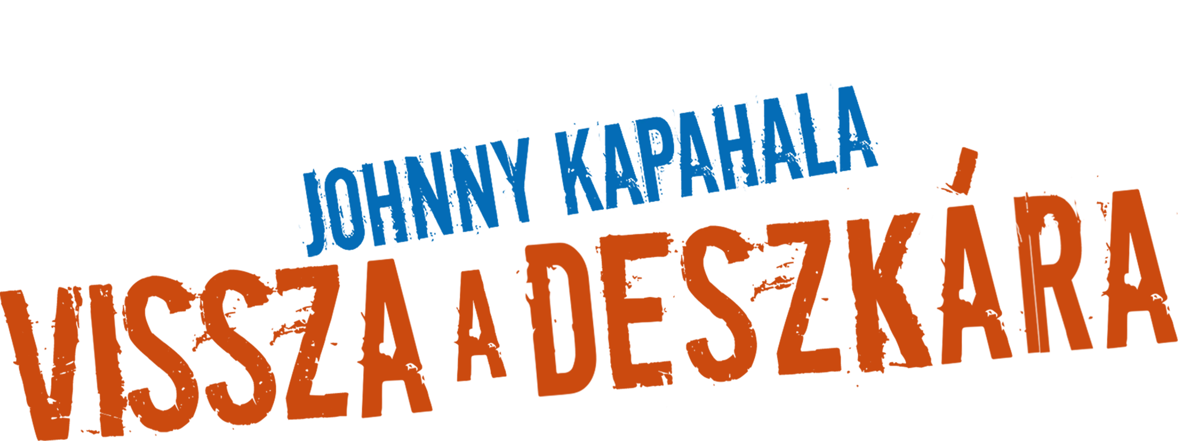 Johnny Kapahala: Vissza a deszkára