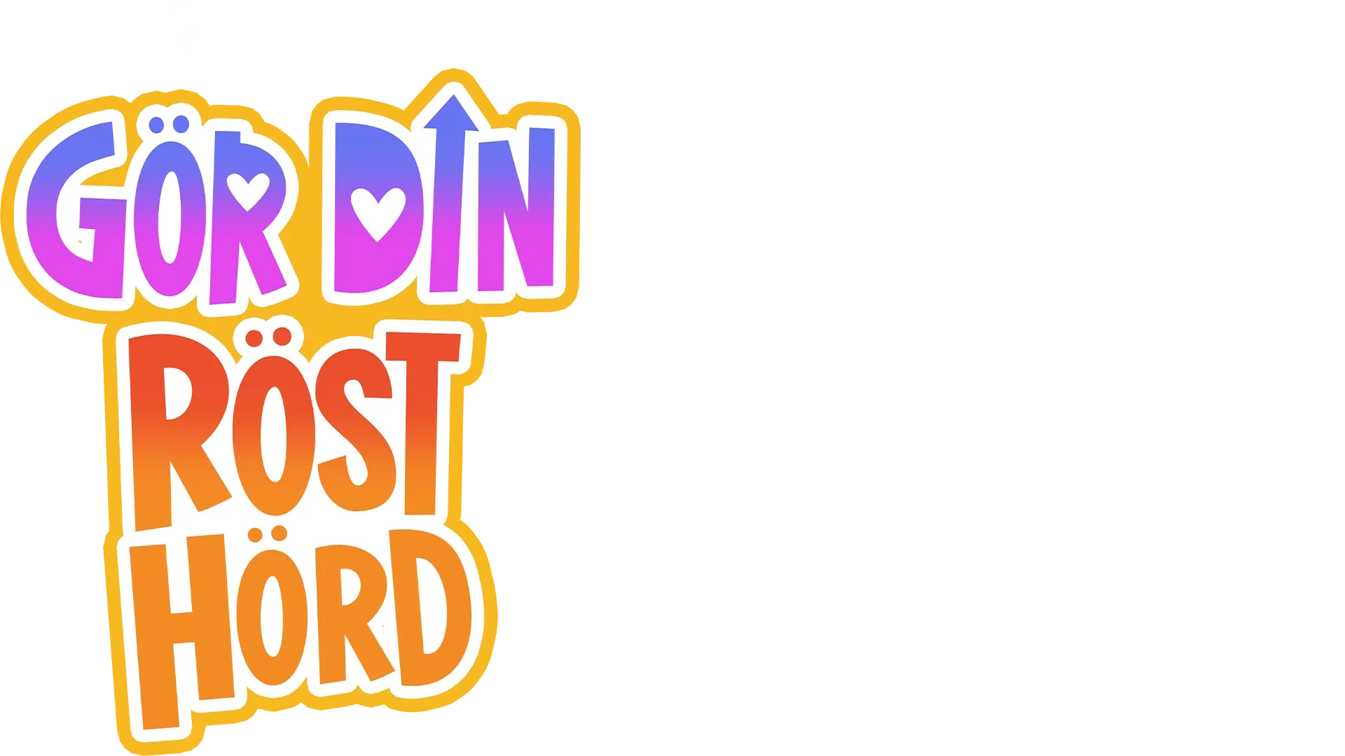 Gör din röst hörd