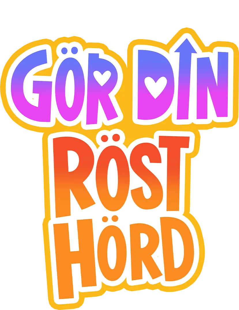 Gör din röst hörd