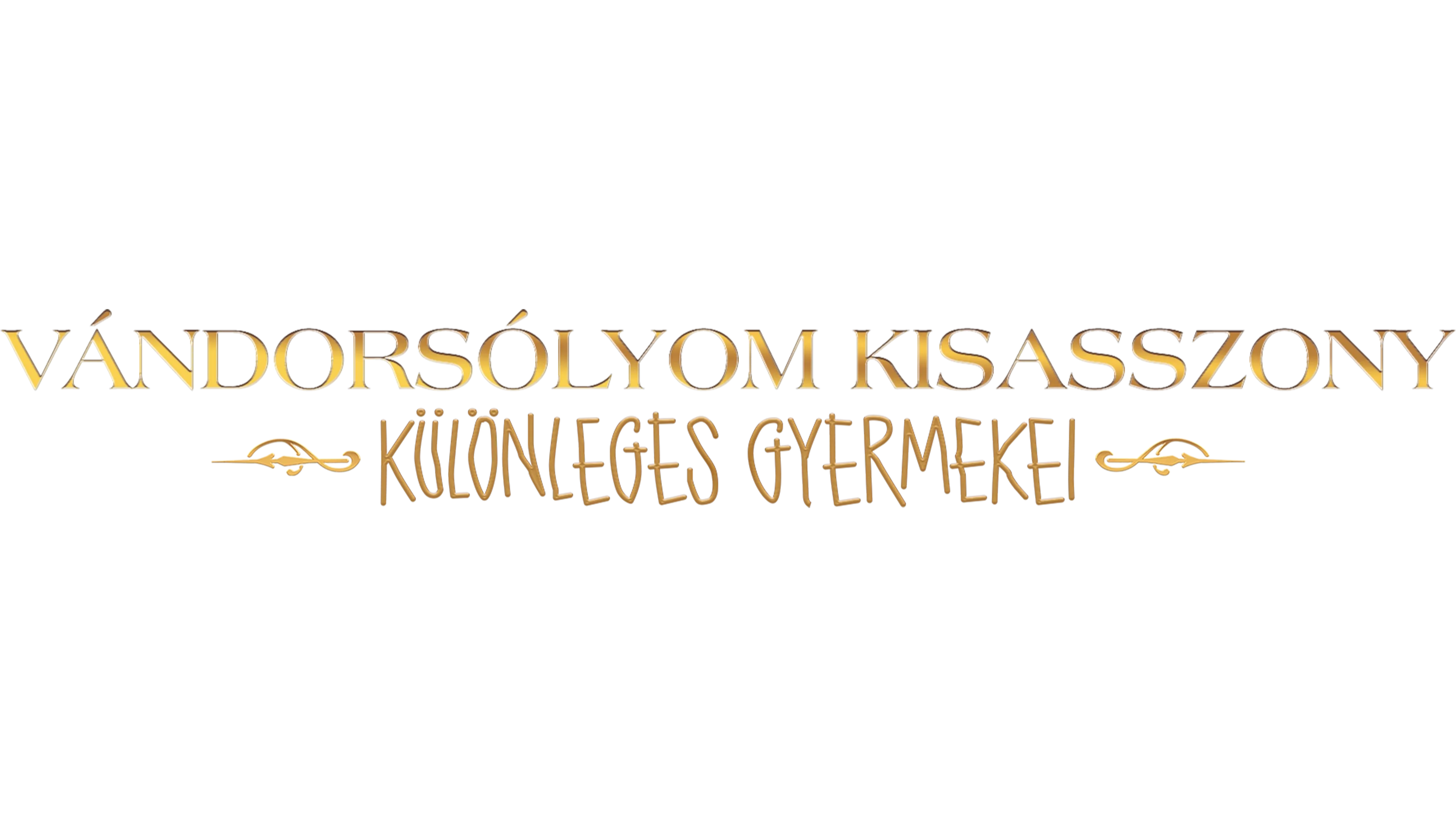 Vándorsólyom kisasszony különleges gyermekei