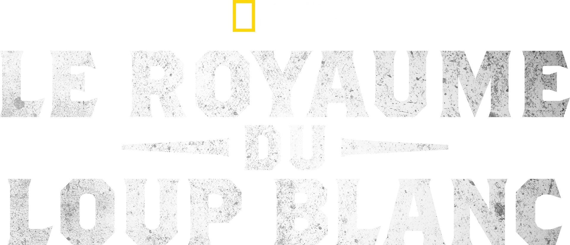 Le royaume du loup blanc