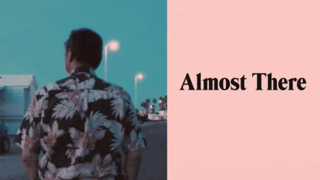 thumbnail - Almost There