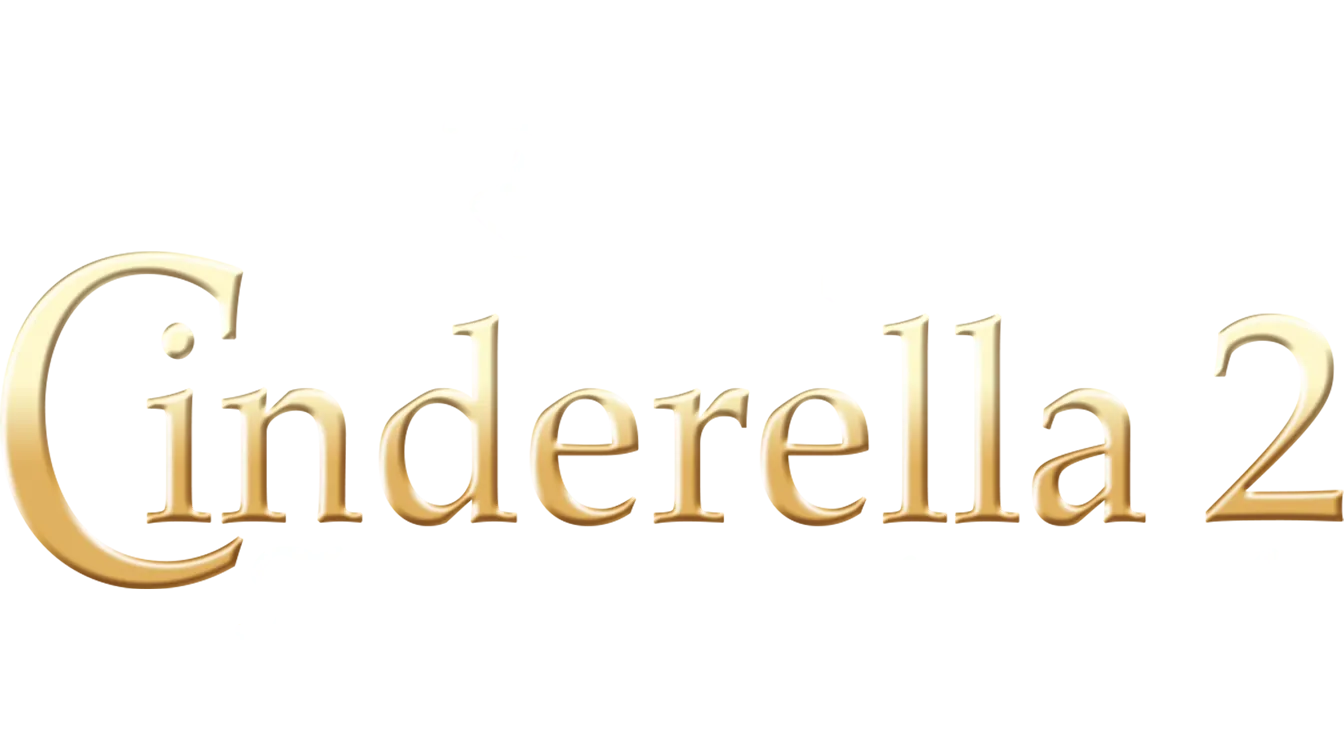 Cinderella 2 - Träume werden wahr
