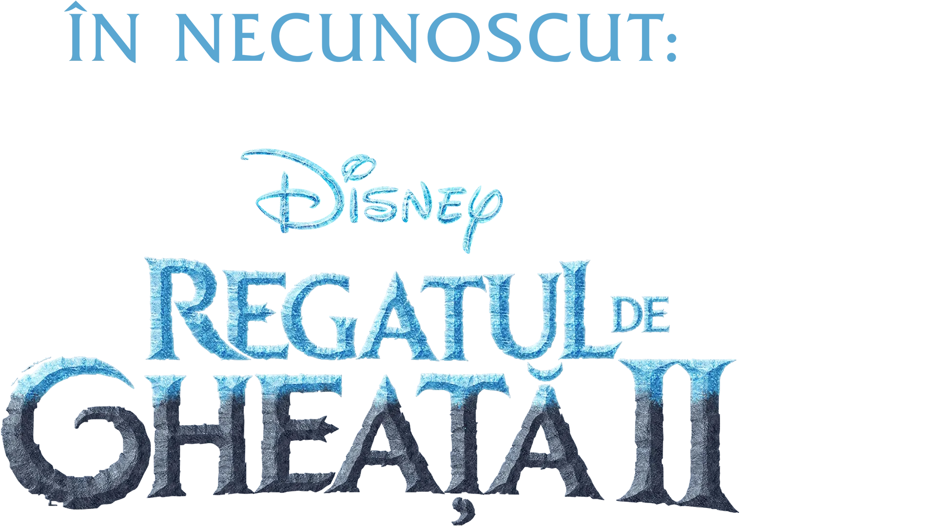 În Necunoscut: Cum A Fost Creat Regatul De Gheață 2